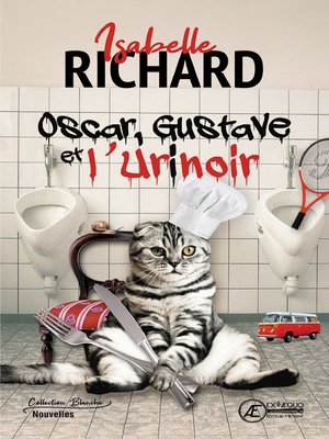 cover image of Oscar, Gustave et L'Urinoir